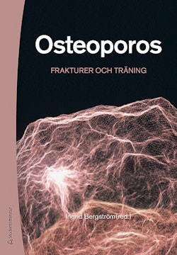 Osteoporos - Frakturer och träning