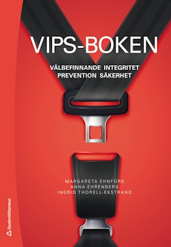 VIPS-boken - Välbefinnande, integritet, prevention, säkerhet