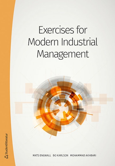 Exercises for Modern Industrial Management