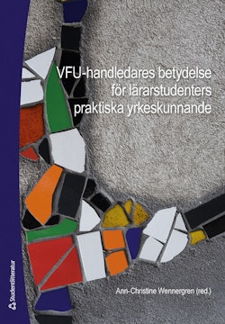 VFU-handledares betydelse för lärarstudenters praktiska yrkeskunnande