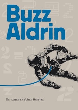 Buzz Aldrin : Vart tog du vägen?
