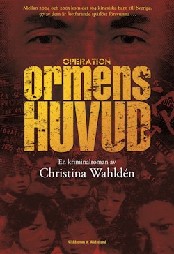 Operation Ormens huvud : kriminalroman