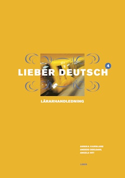Lieber Deutsch 4 Lärarhandledning