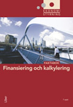 Ekonomistyrning Finansiering och kalkylering Faktabok