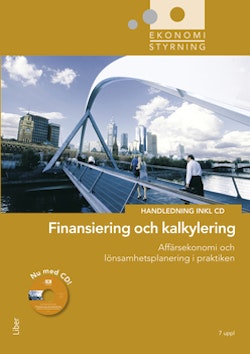 Ekonomistyrning Finansiering och kalkylering Handledning + cd