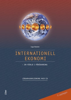 Internationell ekonomi Lärarhandledning med CD