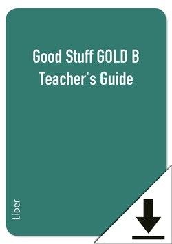 Good Stuff Gold B Teacher's Guide (nedladdningsbar) 12 mån