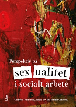 Perspektiv på sexualitet i socialt arbete