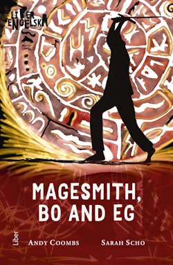 Magesmith, Bo and Eg