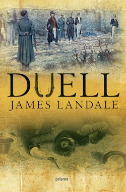 Duell : en sann historia om död och ära
