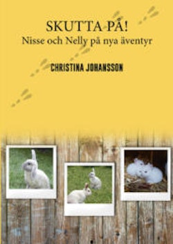 Skutta på! : Nisse och Nelly på nya äventyr