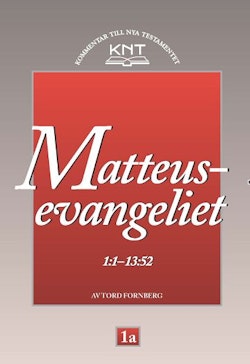 KNT 1A : Matteusevangeliet 1:1 - 13:52