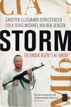 Storm : en dansk agent i Al-Qaida