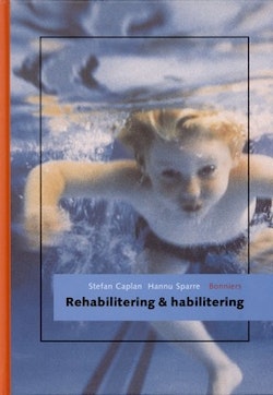 Rehabilitering och habilitering