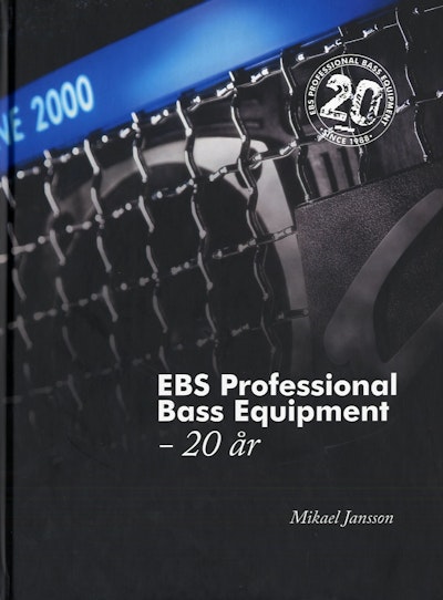 EBS Professional Bass Equipment - 20 år