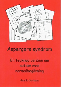 Aspergers syndrom : en tecknad version om autism med normalbegåvning
