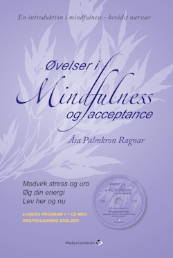 Øvelser i mindfulness og acceptance