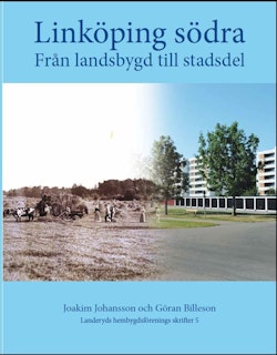 Linköping södra: Från landsbygd till stadsdel