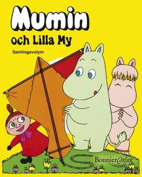 Mumin och Lilla My : samlingsvolym