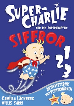 Super-Charlie ger dig superkrafter. Siffror