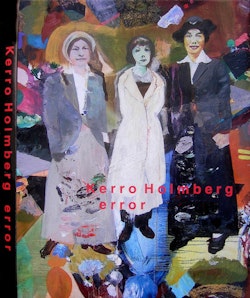 Kerro Holmberg : error - målningar 79-17