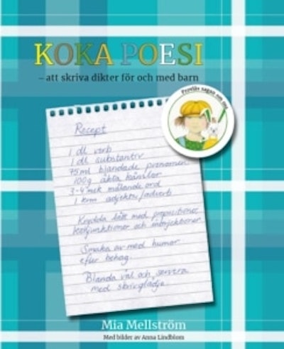 Koka Poesi - att skriva dikter för och med barn