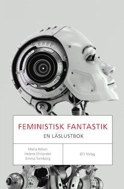Feministisk fantastik : en läslustbok