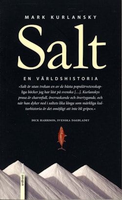 Salt : En världshistoria