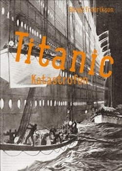 Titanic : katastrofen