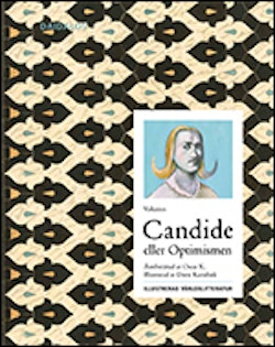 Candide eller Optimisten : återberättad av Oscar K.