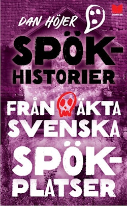 Spökhistorier från äkta svenska spökplatser
