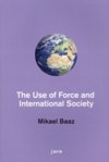 The use of force and international society