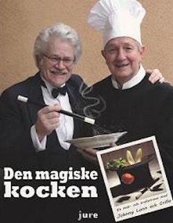 Den magiske kocken : en mat- och trolleriresa med Johnny Lonn och Crillo