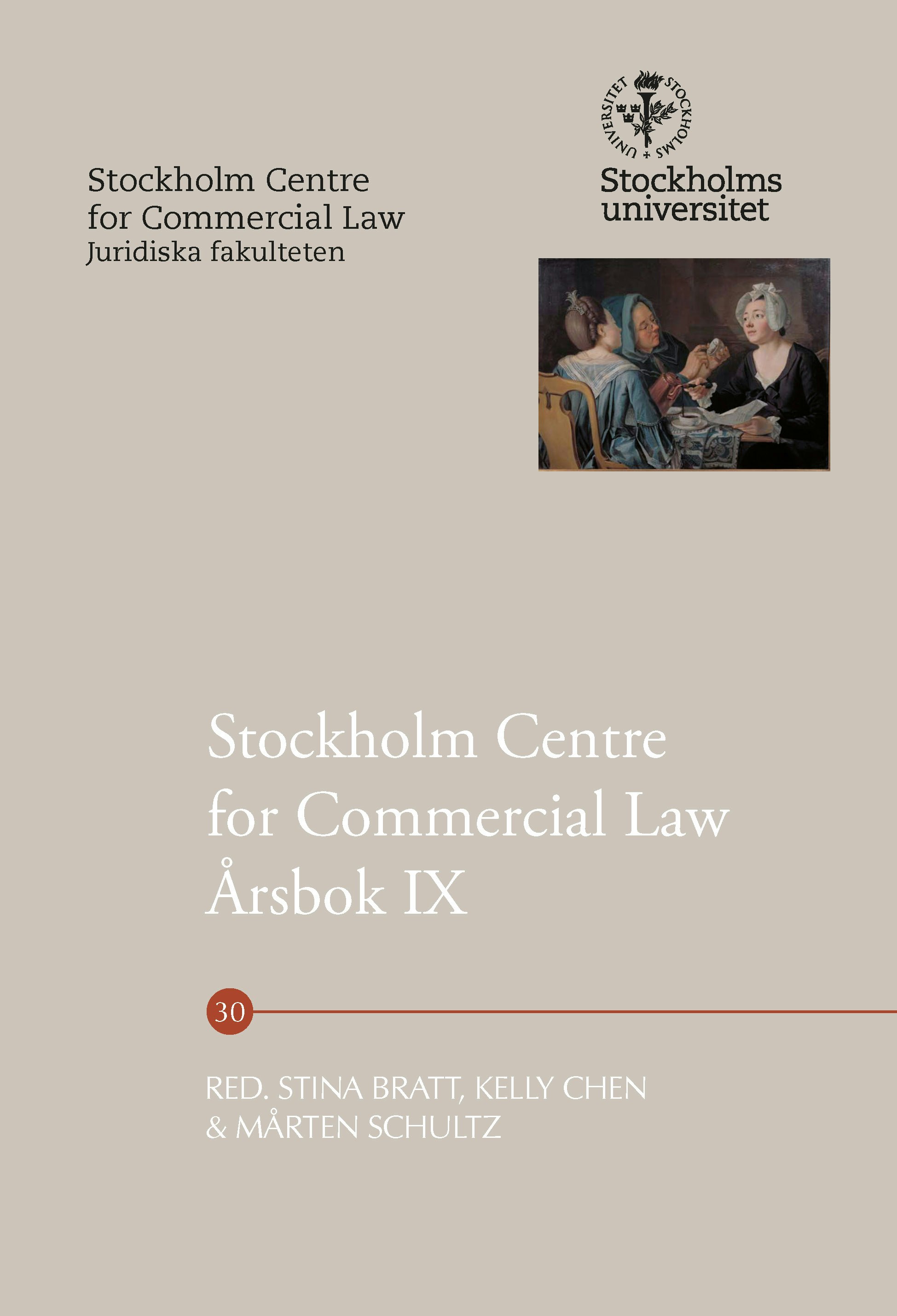 Stockholm Centre for Commercial Law Årsbok IX