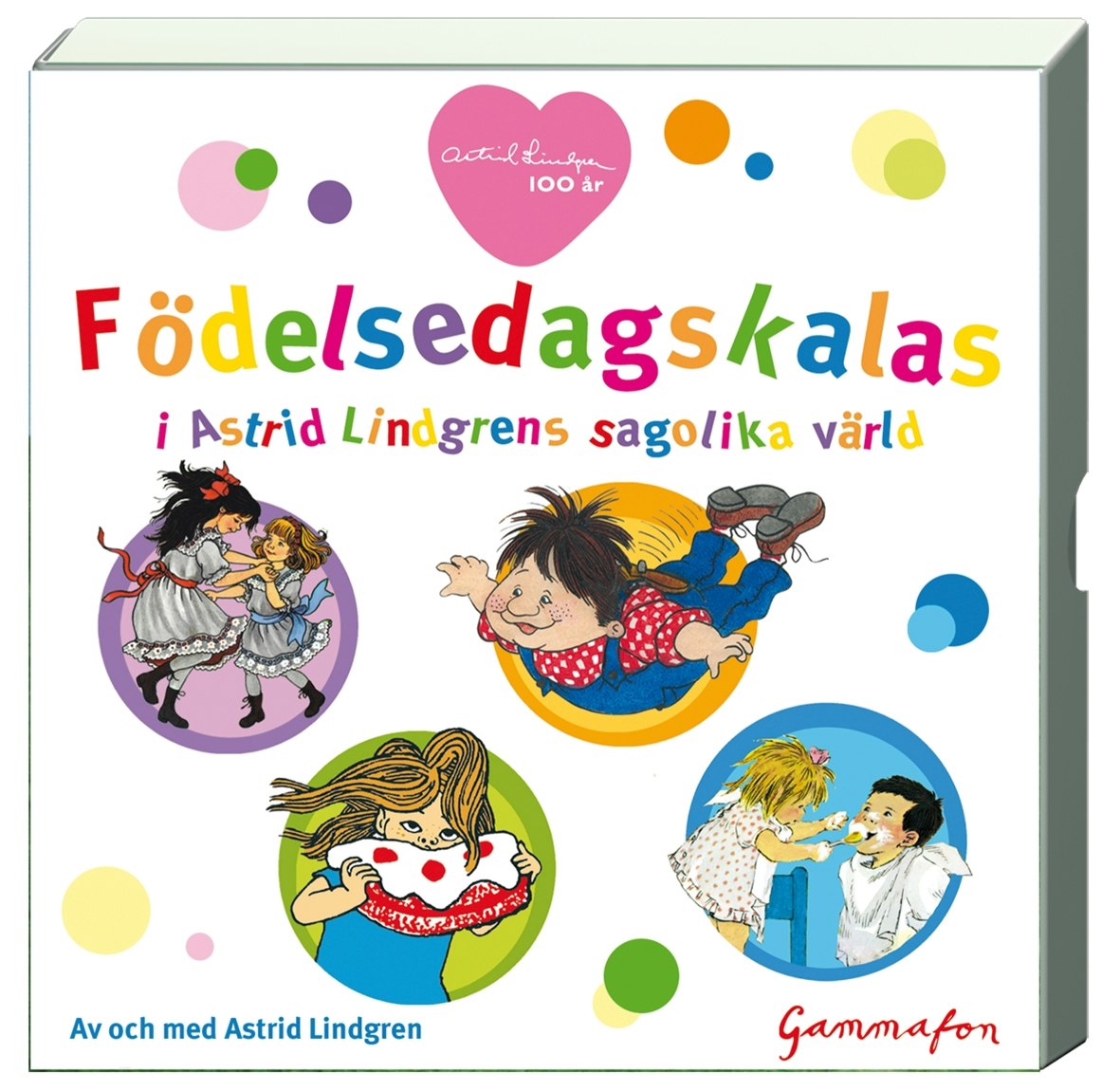 Födelsedagskalas : i Astrid Lindgrens sagolika värld