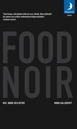 Food Noir : mat mord och myter