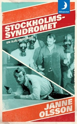 Stockholmssyndromet : en självbiografi