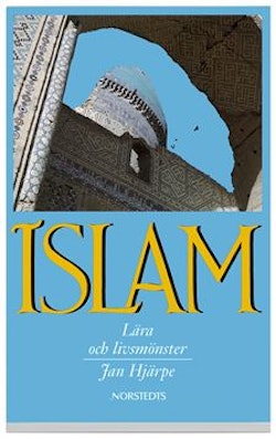 Islam - lära och livsmönster