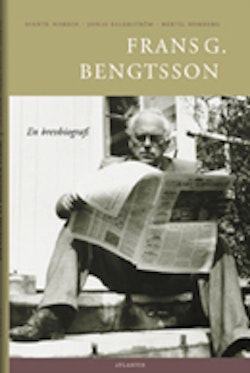 Frans G. Bengtsson : en brevbiografi