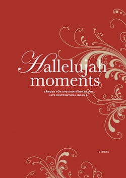 Hallelujah moments