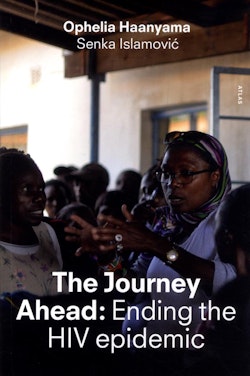 The journey ahead : ending the HIV epidemic