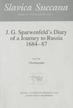 J. G. Sparwenfelds Diary of a Journey to Russia 1684-87