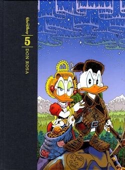Don Rosas samlade verk : tecknade serier och illustrationer. Bd 5, 