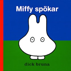 Miffy spökar