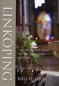 Linköping : an introduction to the diocesan history