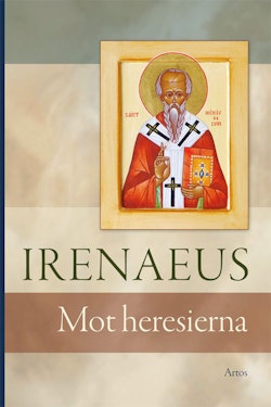 Irenaeus : mot Heresierna
