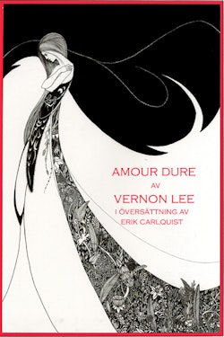 Amour Dure : och andra berättelser om passion och besatthet