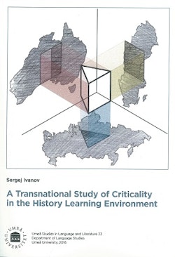 A Transnational Study of Criticality in the History Learning Environment