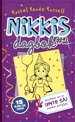 Nikkis dagbok #2 : berättelser om en (inte så) populär partytjej