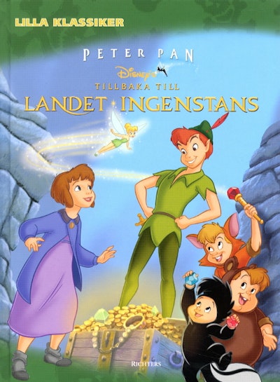 Peter Pan 2 - Tillbaka till landet ingenstans - Liten klassiker